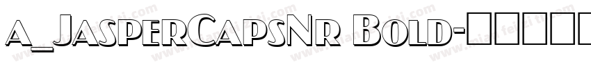 a_JasperCapsNr Bold字体转换